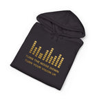 Vision Over Noise Hoodie — "Turn the Noise Down, Turn Your Vision Up" Pullover